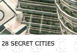 28.0: SECRET CITIES