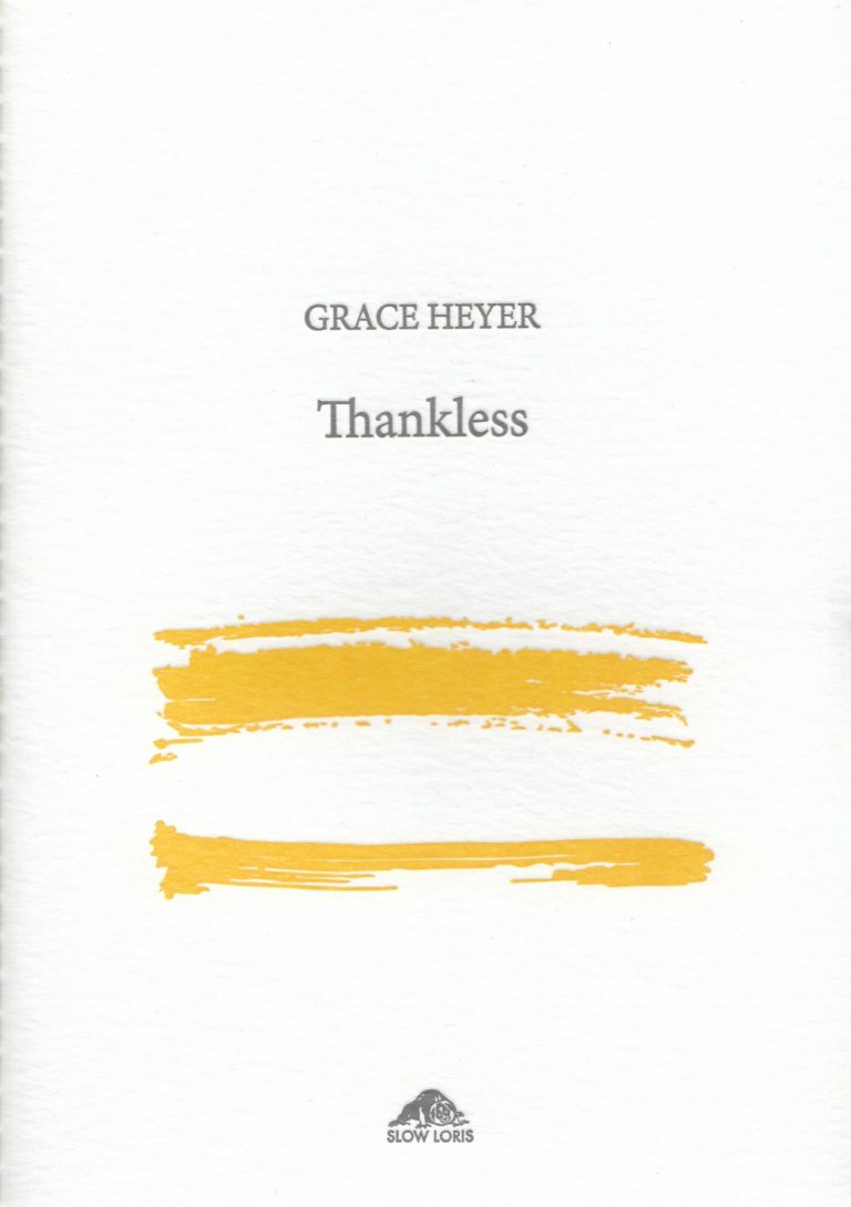 The front cover of 'Thankless' by Grace Heyer.