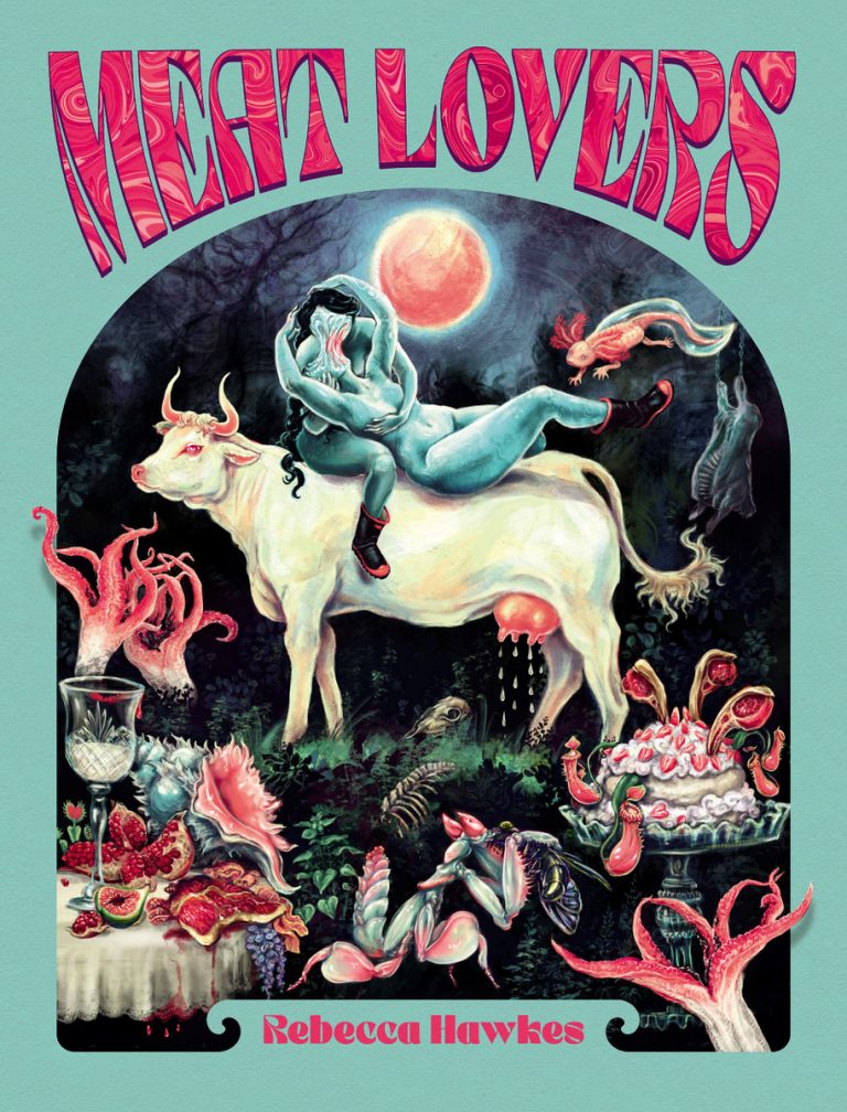 The front cover of 'Meat Lovers' by Rebecca Hawkes.