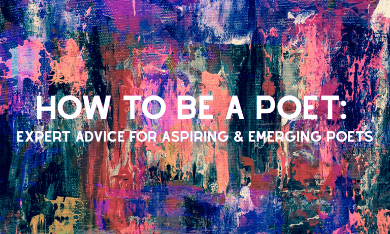 How to be a poet: Expert advice for aspiring and emerging poets